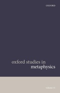 Cover: Oxford Studies in Metaphysics Volume 11 - Oxford University Press
