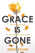 Cover: Grace is Gone - Little, Brown Book Group