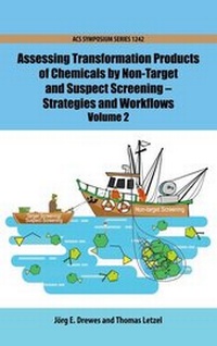 Enlarge image Cover: Assessing Transformation Products of Chemicals by Non-Target and Suspect Screening - Oxford University Press Inc