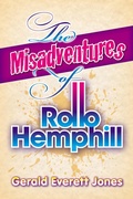 Cover: The Misadventures of Rollo Hemphill - LaPuerta Books and Media