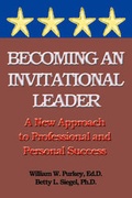 Cover: Becoming an Invitational Leader - Humanics Ltd