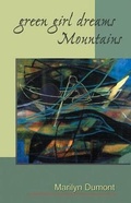 Cover: Green Girl Dreams Mountains - Oolichan Books