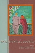 Cover: Incidental Music - Oolichan Books