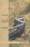Cover: Along a Snake Fence Riding - Oolichan Books
