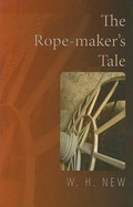 Cover: The Rope-Maker's Tale - Oolichan Books