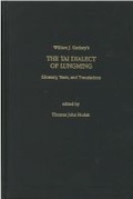 Cover: The Tai Dialect of Lungming - University of Michigan, Centre for South and Southeast Asian Studies
