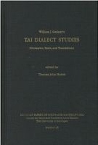 Enlarge image Cover: Tai Dialect Studies - University of Michigan, Centre for South and Southeast Asian Studies