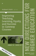Cover: Improving Teaching, Learning, Equity, and Success in Gateway Courses - Wiley-Scrivener