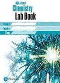 Cover: AQA A level Chemistry Lab Book - Pearson Education Limited