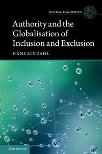 Enlarge image Cover: Authority and the Globalisation of Inclusion and Exclusion - Cambridge University Press