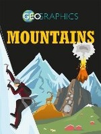 Enlarge image Cover: Geographics: Mountains - Franklin Watts Ltd