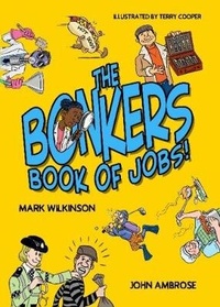Enlarge image Cover: Bonkers Book of Jobs, The (New Edition) - Candy Jar Books