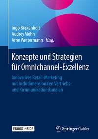 Abbildung von: Konzepte und Strategien für Omnichannel-Exzellenz - Springer Gabler