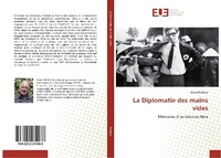 Abbildung von: La Diplomatie des mains vides - Éditions universitaires européennes