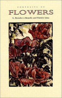 Abbildung von: Portraits of Flowers - Porcupine's Quill Inc.,Canada