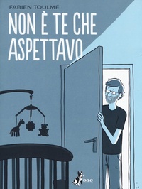 Abbildung von: Non è te che aspettavo - Bao Publishing