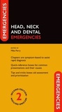 Cover: Head, Neck and Dental Emergencies - OUP eBook