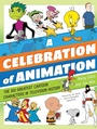 Cover: A Celebration of Animation - Lyons Press