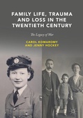 Cover: Family Life, Trauma and Loss in the Twentieth Century - Palgrave Macmillan