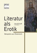 Cover: Literatur als Erotik - Praesens Verlag