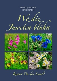 Abbildung von: Wo die Juwelen blühn - Books on Demand