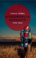 Cover: Ausgew&auml;hlte Gedichte 1998-2002 - Books on Demand