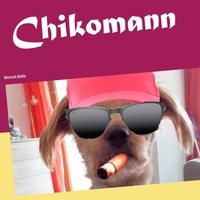Enlarge image Cover: Chikomann - Books on Demand
