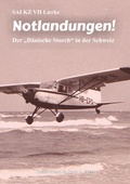 Cover: SAI KZ VII Laerke - Notlandungen! - BoD - Books on Demand