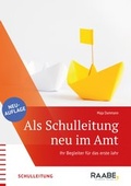 Cover: Als Schulleitung neu im Amt - Raabe