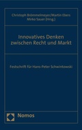 Cover: Innovatives Denken zwischen Recht und Markt - Nomos