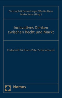 Abbildung von: Innovatives Denken zwischen Recht und Markt - Nomos