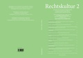 Cover: Rechtskultur 2 - Edition Rechtskultur