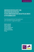 Cover: Medieneinsatz im mathematisch-naturwissenschaftlichen Unterricht - Joachim Herz Stiftung