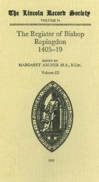 Enlarge image Cover: Register of Bishop Philip Repingdon 1405-1419 - Lincoln Record Society