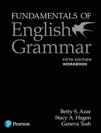 Abbildung von: Azar-Hagen Grammar - (AE) - 5th Edition - Workbook - Fundamentals of English Grammar (w Answer Key) - Pearson Education (US)