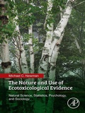 Cover: The Nature and Use of Ecotoxicological Evidence - Academic Press