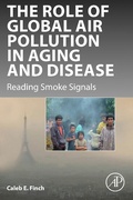 Cover: The Role of Global Air Pollution in Aging and Disease - Academic Press