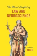 Cover: The Moral Conflict of Law and Neuroscience - University of Chicago Press