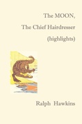 Cover: The Moon, the Chief Hairdresser (highlights) - Shearsman Books