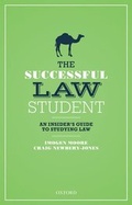 Cover: The Successful Law Student: An Insider's Guide to Studying Law - Oxford University Press