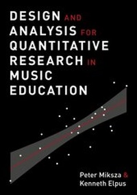 Abbildung von: Design and Analysis for Quantitative Research in Music Education - OUP eBook