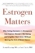Cover: Estrogen Matters - Little, Brown & Company
