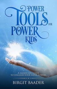 Enlarge image Cover: Power Tools for Power Kids - Dreamspace Publishing