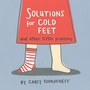 Cover: Solutions for Cold Feet and Other Little Problems - Prentice Hall Press