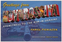 Abbildung von: Greetings from Novorossiya - The American University in Cairo Press