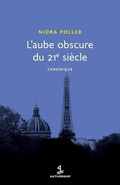 Cover: L'Aube obscure du 21e si?cle - Authorship Intl