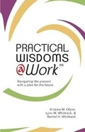 Cover: Practical Wisdoms @ Work - Petite2Queen