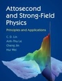 Cover: Attosecond and Strong-Field Physics - Cambridge University Press