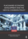 Cover: Place-based Economic Development and the New EU Cohesion Policy - Routledge