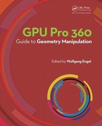 Enlarge image Cover: GPU Pro 360 Guide to Geometry Manipulation - CRC Press
